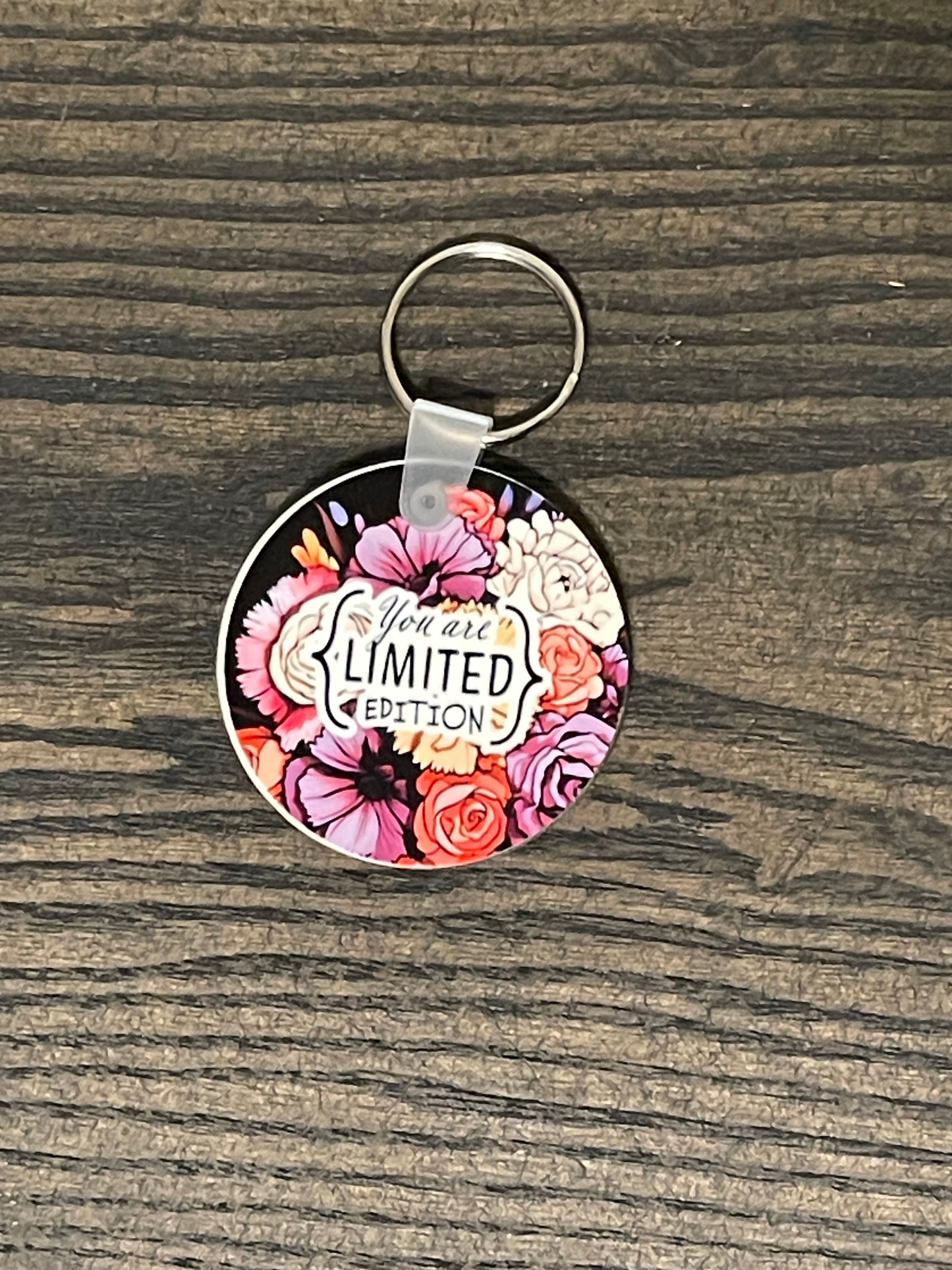 You Are Limited Edition Keychain