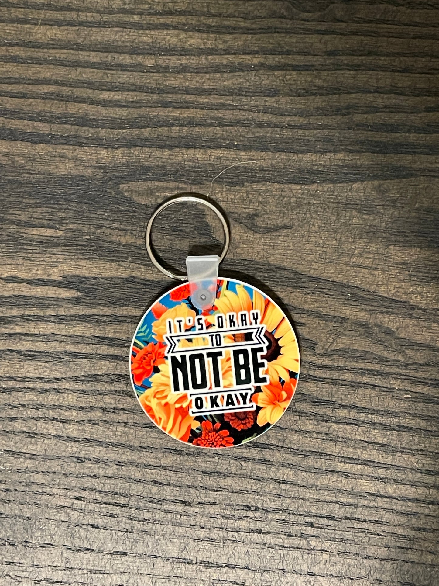 It's Okay Not to Be Okay Keychain