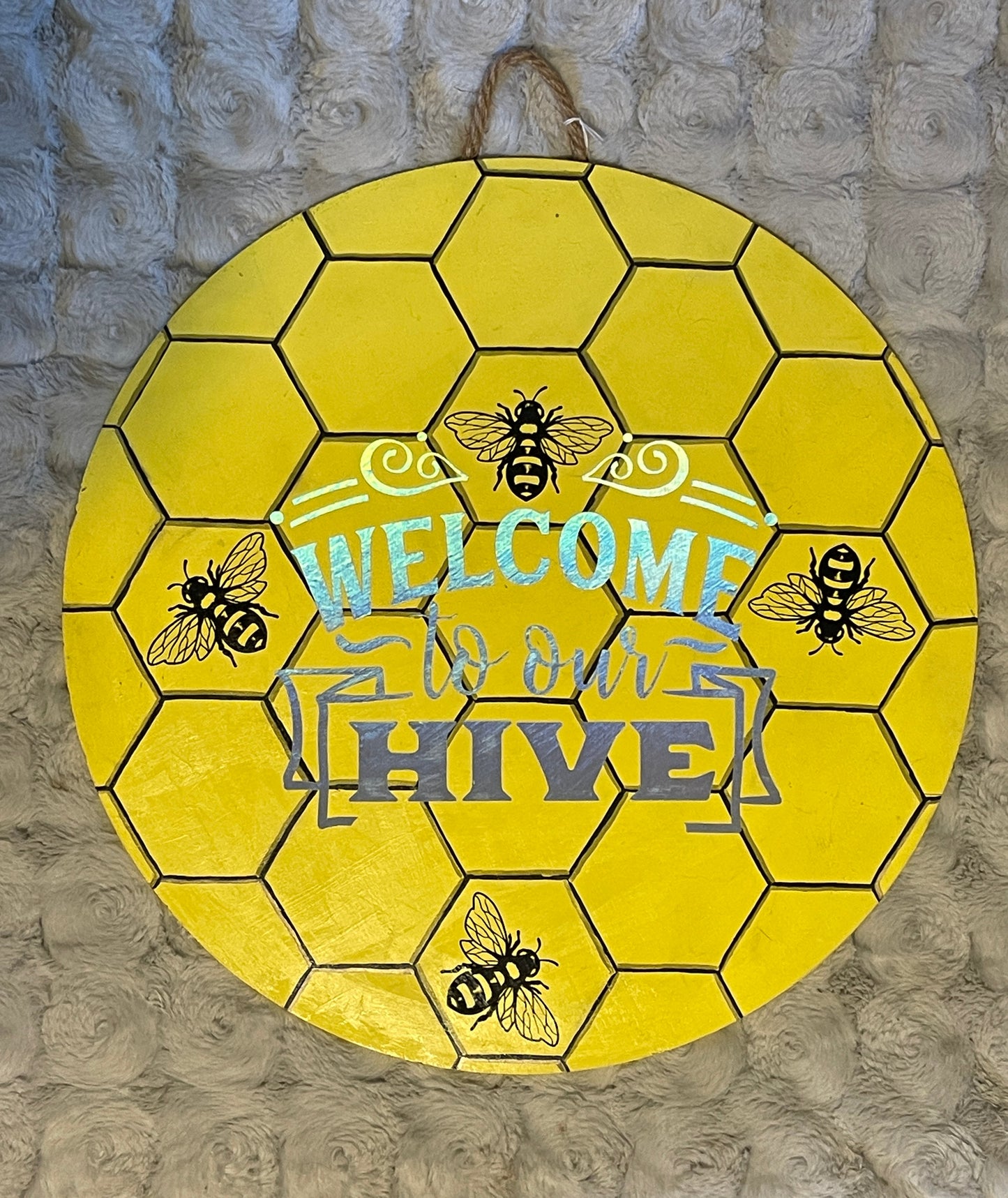 15" Welcome to Our Hive Sign